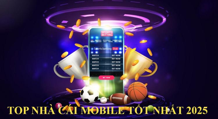 top nhà cái mobile